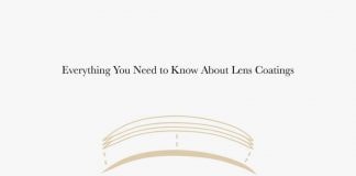 Everything You Need to Know About Lens Coatings